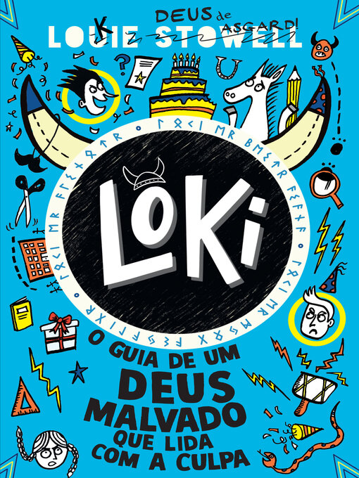 Title details for LOKI 2 – O Guia de Um Deus Malvado Que Lida com a Culpa by Louie Stowell - Available